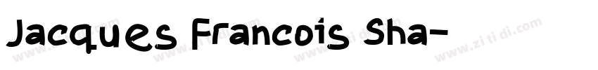 Jacques Francois Sha字体转换